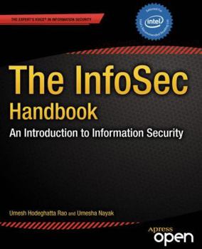 Paperback The Infosec Handbook: An Introduction to Information Security Book
