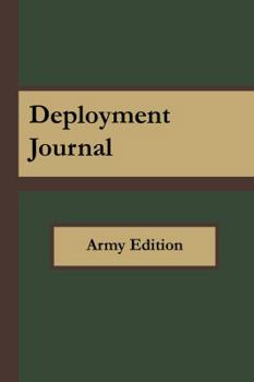 Paperback Deployment Journal: Army Edition Book