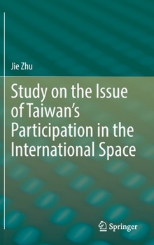 Hardcover Study on the Issue of Taiwan's Participation in the International Space Book