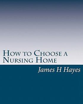 Paperback How to Choose a Nursing Home Book