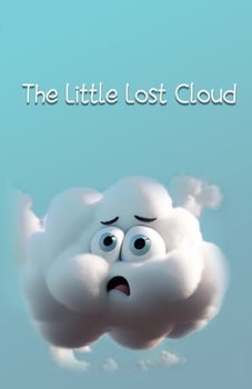Paperback The Little Lost Cloud Book