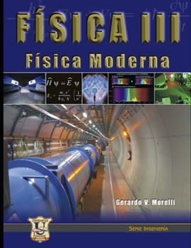 Paperback Física III: Física moderna [Spanish] Book
