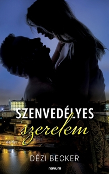Paperback Szenvedélyes szerelem [Hungarian] Book