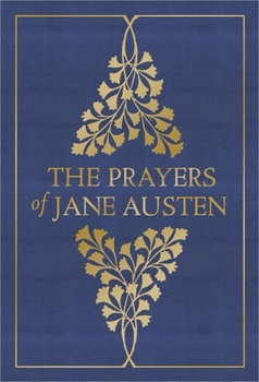 Hardcover The Prayers of Jane Austen Book