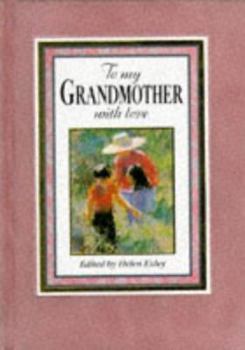 Hardcover To My Grandmother With Love (Suedels) Book