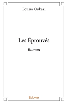 Paperback Les Éprouvés: Roman [French] Book