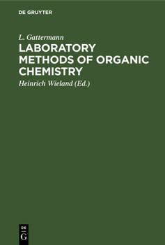 Hardcover Laboratory Methods of Organic Chemistry Book