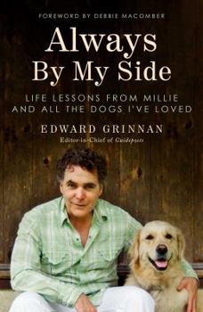 Hardcover Always by My Side: Life Lessons from Millie and All the Dogs I've Loved Book