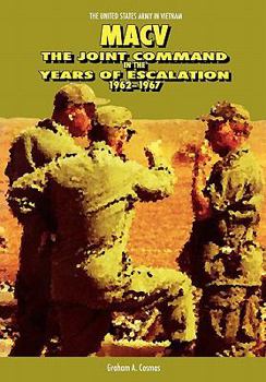 Paperback Macv: The Joint Command in the Years of Escalation, 1962-1967 Book