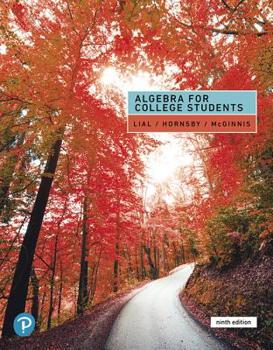 Hardcover Algebra for College Students Plus Mylab Math with Pearson Etext -- 24 Month Access Card Package [With Access Code] Book