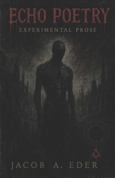 Paperback Echo Poetry: Experimental Prose Book