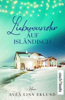 Paperback Liebeswunder auf Isländisch: Roman [German] Book