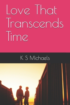 Paperback Love That Transcends Time Book