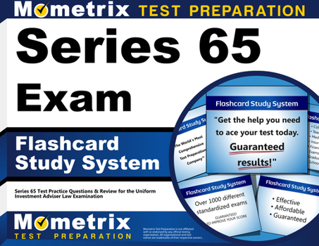 Cards Series 65 Exam Flashcard Study System: Series 65 Test Practice Questions & Review for the Uniform Investment Adviser Law Examination Book