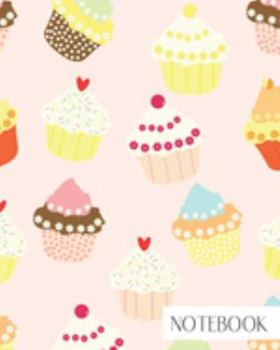 Notebook: Large College Ruled Notebook for Everyday Use Cute Cupcake Pattern