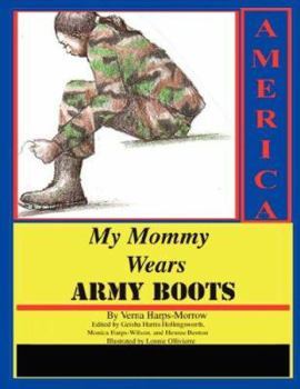 Paperback My Mommy Wears Army Boots Book