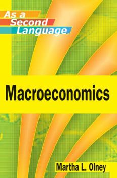 Paperback Macroeconomics as a Second Language Book