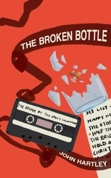 Paperback The Broken Bottle Book