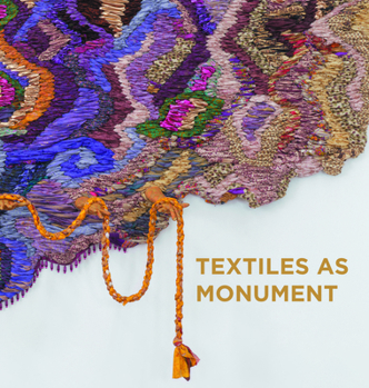 Hardcover Textiles as Monument Book