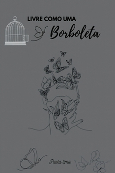 Paperback Livre Como Uma Borboleta [Portuguese] Book