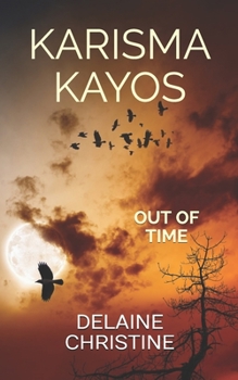 Paperback Karisma Kayos: Out of Time Book