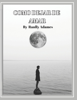 Paperback Como Dejar de Amar [Spanish] Book