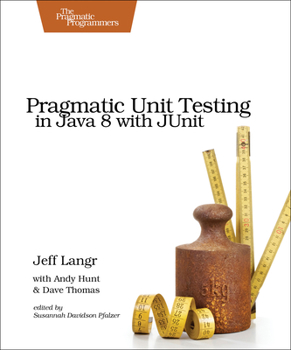 Paperback Pragmatic Unit Testing in Java 8 with Junit Book