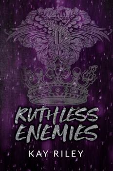 Ruthless Enemies: Suncrest Bay Series Book 3 - Book #3 of the Suncrest Bay
