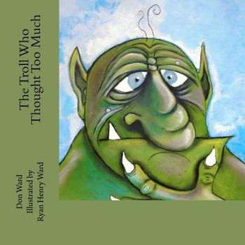 Paperback The Troll Who Thought Too Much Book