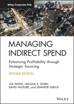 Hardcover Managing Indirect Spend: Enhancing Profitability Through Strategic Sourcing Book