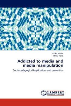 Paperback Addicted to Media and Media Manipulation Book
