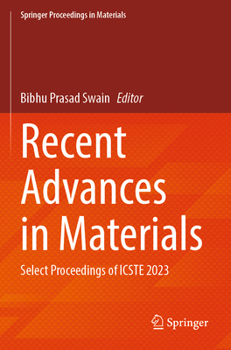 Paperback Recent Advances in Materials: Select Proceedings of Icste 2023 Book
