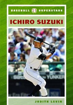 Ichiro Suzuki (Baseball Superstars) - Book  of the Baseball Superstars