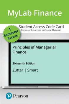 Printed Access Code Mylab Finance with Pearson Etext -- Access Card -- For Principles of Managerial Finance Book