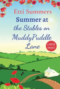 Paperback Summer at The Stables on Muddypuddle Lane [Large Print] Book