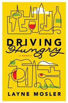 Hardcover Driving Hungry: A Memoir Book