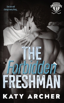 Paperback The Forbidden Freshman: A College Sports Romance Book