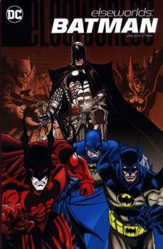 Elseworlds: Batman Vol. 3 - Book  of the Elseworlds