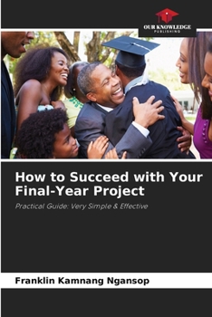 Paperback How to Succeed with Your Final-Year Project Book