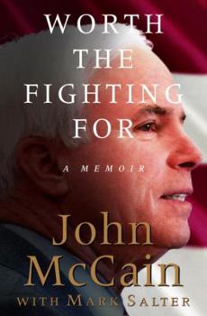 Hardcover Worth the Fighting for: A Memoir Book