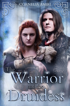 Paperback The Warrior and the Druidess Book