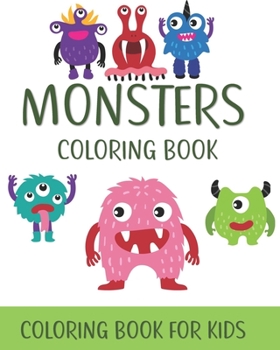 Paperback Monsters Coloring Book: Coloring Book for Kids Book