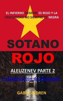 Paperback Sotano Rojo: Aleuzenev Parte 2 [Spanish] Book