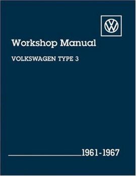 Paperback Volkswagen Type 3 Workshop Manual: 1961-1967 Book