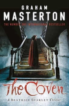 The Coven - Book #2 of the Beatrice Scarlet 