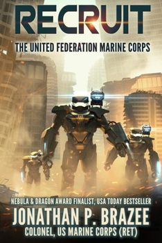 Recruit - Book #1 of the United Federation Marine Corps