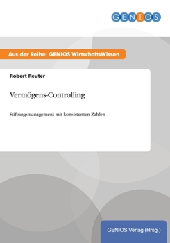 Paperback Verm?gens-Controlling: Stiftungsmanagement mit konsistenten Zahlen [German] Book