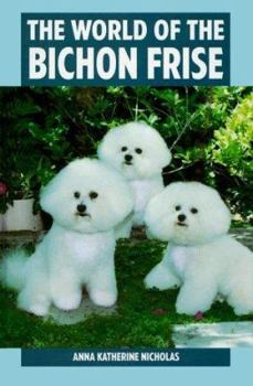 Hardcover World of the Bichon Frise Book