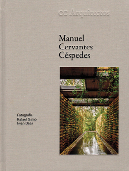 Hardcover Manuel Cervantes C?spedes: CC Arquitectos Book