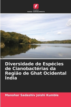 Paperback Diversidade de Espécies de Cianobactérias da Região de Ghat Ocidental Índia [Portuguese] Book